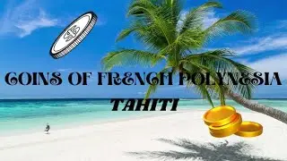 Coins of French Polynesia Tahiti Aluminium Coins