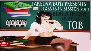 TOB - Better In Stereo Ft. Miss Tee Wright (Class Is In Session)