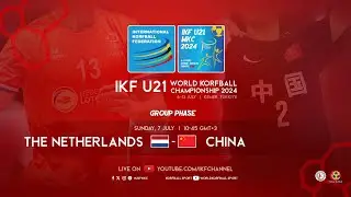 IKF U21 WKC 2024 | Netherlands - China