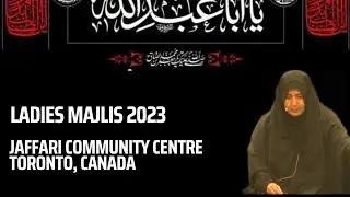 Ladies Majlis at Jaffari Community Centre-Toronto | 2023 Ladies Majlis