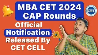 MBA CET CAP Rounds  2024  Official Notification Released by CET CELL | MBA CET CAP Round Dates |