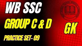 SSC GROUP C AND GROUP D// set 09//GK CLASS
