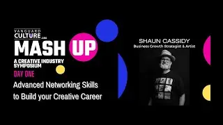 ADVANCED NETWORKING SKILLS TO BUILD YOUR CREATIVE CAREER