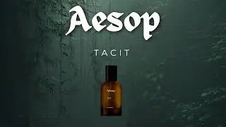 Aesop Fragrances: Tacit Review in Real Time