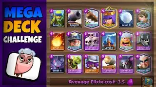 BEST Mega Deck Challenge Deck (Clash Royale)