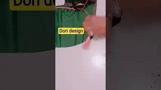 Dori design tip and tricks stitching #shortvideo #viralshorts #viral