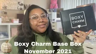 Boxy Charm Base Box | November 2021 🦃 | Unboxing #Boxycharm