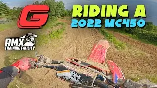 Riding A 2022 GasGas MC450 | RMX Training Facility | 6/10/22