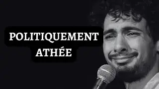 Je suis politiquement athée