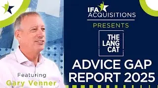 IFA Acquisitions Presents: The Advice Gap Report 2025