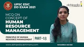 UPSC ESIC 2021 | Mcq's On Concept of Human Resource Management | Part - 18 | By Niharika ma'am