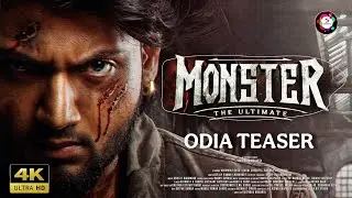 MONSTER ( The Ultimate ) Odia Teaser | Odia New Upcoming Film | Sudhanshu M, Aditya M