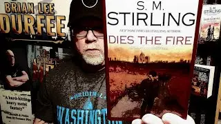 DIES THE FIRE / S. M. Stirling / Book Review / Brian Lee Durfee (spoiler free)