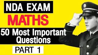 Most important questions for NDA maths exam ( NDA maths classes )