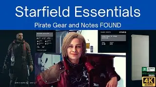 Starfield Essentials: Pirate Gear and Notes FOUND