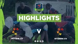 HIGHLIGHTS - RUGBY: Notshe XV vs Ntubeni XV, Piley Rees, 2021
