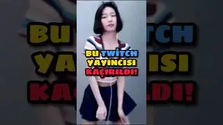 Kaçırılıp Tutsak Tutulan Kadın Twitch Yayıncısı