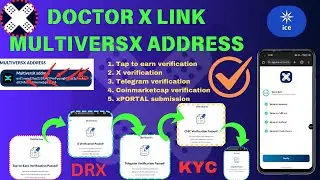 DOCTOR X WITHDRAW TO XPORTAL WALLET  || submit MULTIVERSX Address || doctor x kyc tasks solutions