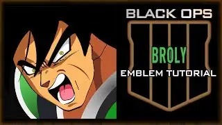 BROLY Black Ops 4 Emblem Tutorial