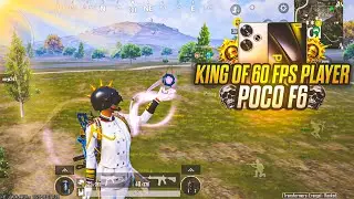 King of 60 Fps Player 🔱 Poco F6 Fastest 3 Finger Player 🔥 || Pure 1v4 Clutches BGMI,PUBG