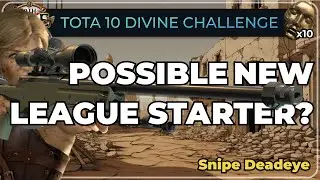 Snipe Deadeye has T H I C C Arrows - 10 Divine Mapping Challenge [PoE 3.22 TotA Build Guide]