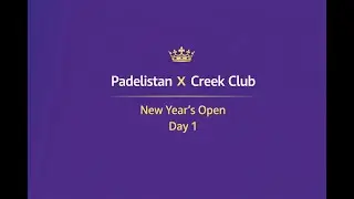CREEK  CLUB X PADELISTAN | NEW YEARS OPEN  | DREAM SPORTS TV