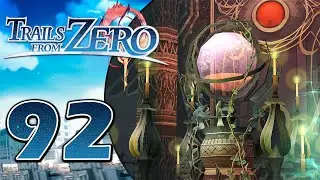 A Plot Revealed | Trails from Zero - Part 92 (100% Playthrough)
