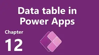 Create Grid View in Power Apps with Data table Control