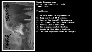 Baphomation (DNK) Baphomations Vomit - Full Demo - 2011