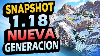 ✅ Minecraft 1.18 SNAPSHOT 1👉 MONTA&Ntilde;AS, CUEVAS Y M&Aacute;S