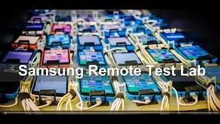 Samsung Remote Test Lab