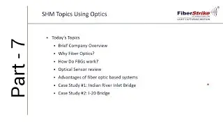 Brief Overview on Structural Health Monitoring using Fiber Optic Sensors - [PART - 7]