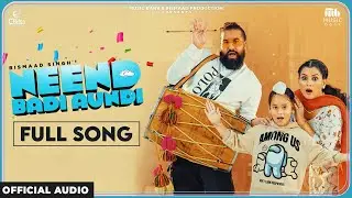 Neend Badi Aundi-Official Audio | Bismaad Singh ft. Rai Panesar | Raj D | Sachin Ahuja | Music Bank