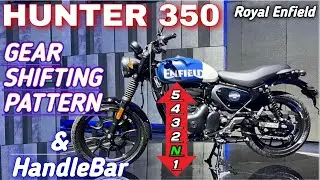 RE HUNTER 350 Gear Shifting Pattern & Handlebar Brake System Full Details Review Hindi #neelu#baba