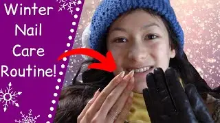 Nail Care Routine *WINTER!* 2019 | DIY Nail Care Routine! | The Polish Queen