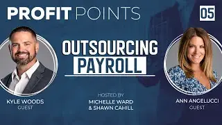 Episode 5: Third Party Payroll Processing & Mistakes of Doing Payroll in House