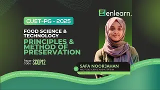 Principles and Method of Preservation - Food Science And Technology - #cuetpgfoodscience