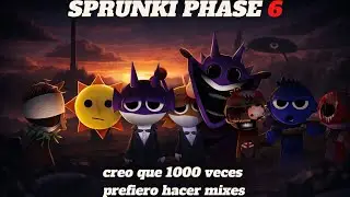 El Mix M&aacute;s &Eacute;PICO de SPRUNKI PHASE 6 part 1 - 2