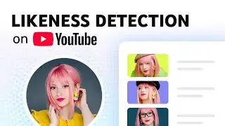 Likeness Detection on YouTube
