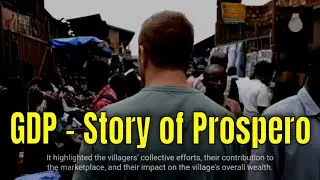 The Prosperous Village - How Individual Efforts Shape Community Prosperity | GDP