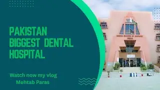 Dental🦷Hospital 🏥 Multan  | Visit se pehle zaroor dekhein