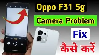 Oppo F31 5g camera setting / Oppo F31 5g camera setting reset/Oppo camera problem fix kaise kare