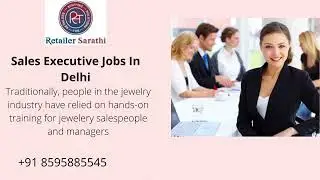 Sales Executives Jobs in Delhi