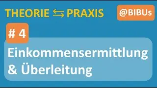 BiBu&acute;s | Einkommensermittlung aus &Uuml;berleitungsrechnung in der Praxis
