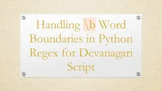 Handling \b Word Boundaries in Python Regex for Devanagari Script