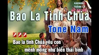 Bao La Tình Chúa Karaoke Tone Nam Nhạc Sống HD 1080 | Liam Lương | Nhạc Thánh Ca