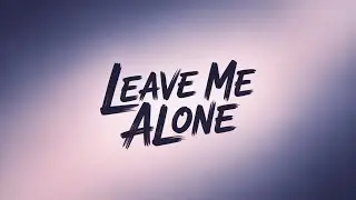 Leave Me Alone | Powerful Emotional Song (Self-Respect Anthem)