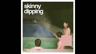 Caleb Dee - Skinny Dipping (Official Audio)