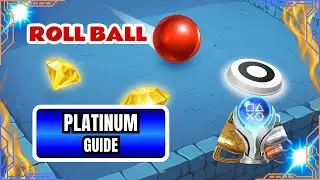 Roll Ball &ndash; Platinum Trophy Guide | 5-10 Minute Easy Platinum (PS4/PS5)