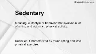 Sedentary Meaning